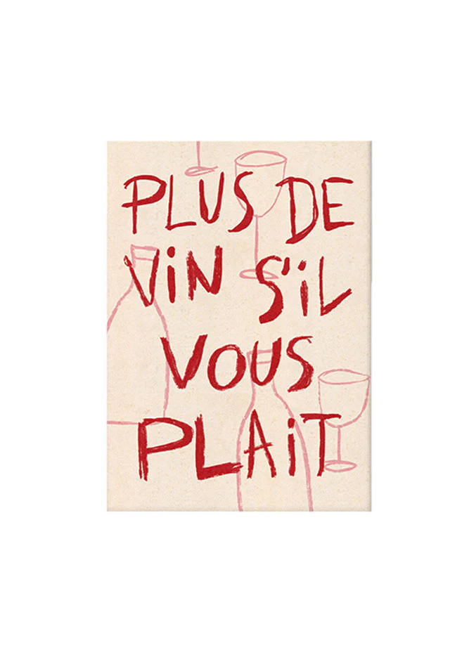 More Wine Please Art Print - Image 5